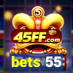 bets 55